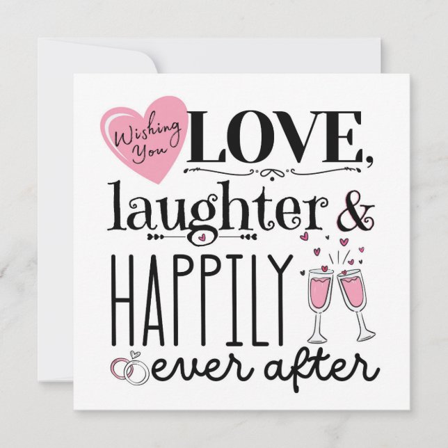 Love, laughter & happily ever after card (Front)