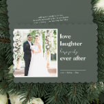 Love Laughter Happily Ever After Wedding Photo Holiday Card<br><div class="desc">Wedding photo christmas card, personalised with your wedding photo and custom message on the back. Minimalist modern design in green and white on scalloped wavy edge card. The wording reads "love laughter happily ever after" and the photo template will display your picture in a square shape. Please browse my First...</div>