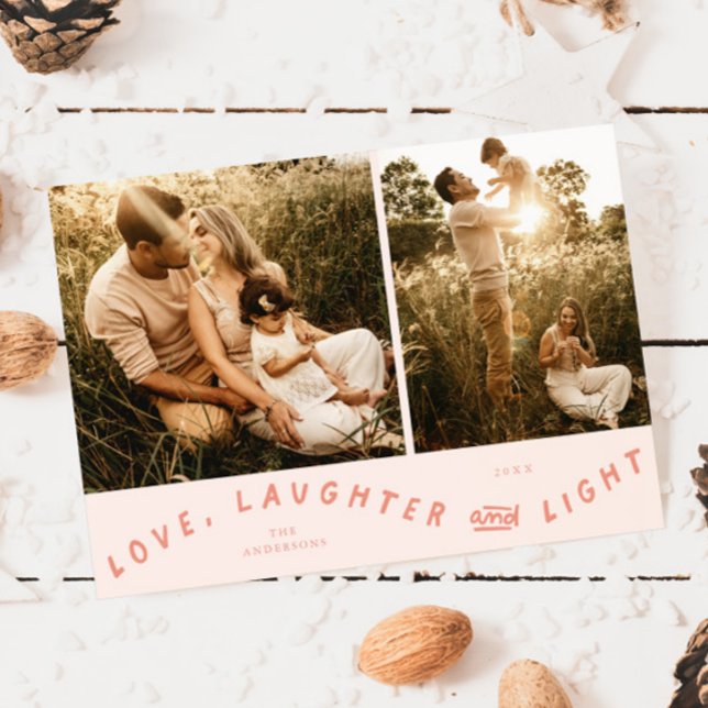Love Laughter Light Christmas Photo Peach Holiday Card (Creator Uploaded)