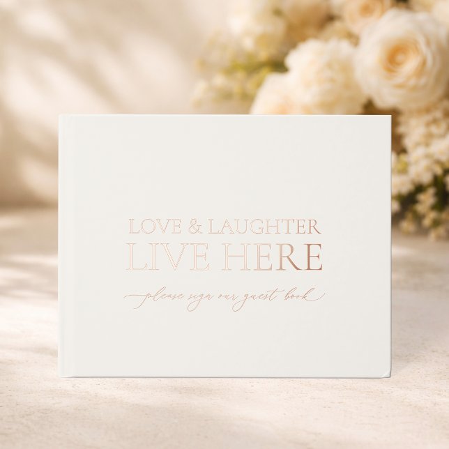 Love & Laughter Live Here Wedding Guest Book (Creator Uploaded)