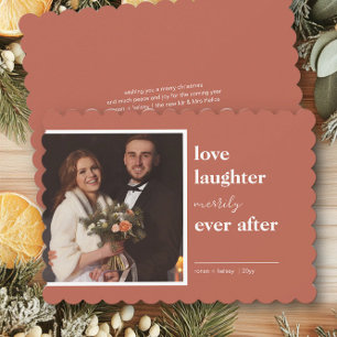 Love Laughter Merrily Ever After Wedding Photo Holiday Card