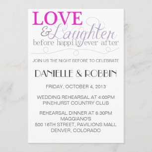 Love & Laughter Rehearsal Invitation