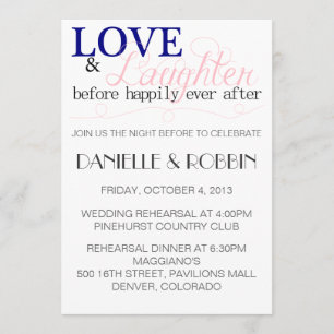 Love & Laughter Rehearsal Invitation