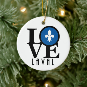 LOVE Laval Quebec Ceramic Ornament
