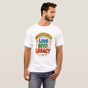Love & Legacy: The Grandparent Story T-Shirt