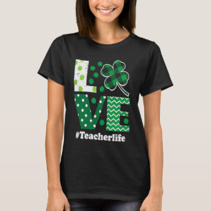 Love Leopard Shamrock Teacher Life St Patrick Day  T-Shirt