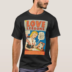 Love Lessons #1 T-shirt
