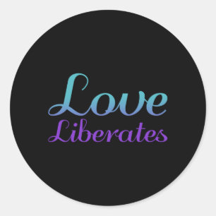 Love Liberates Suicide Prevention Awareness Classic Round Sticker