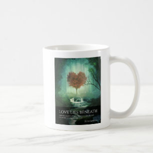 Love Lies Beneath 11 oz Mug