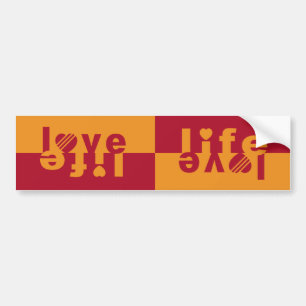 LOVE LIFE bumpersticker Bumper Sticker
