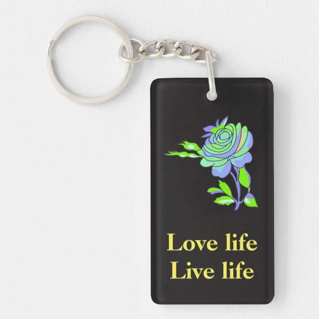 Love life Live life keychain (Front)