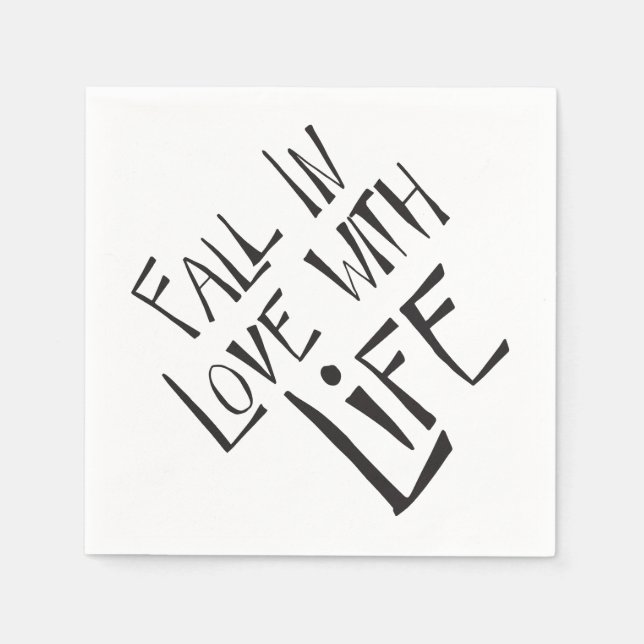 Love Life Motivational Attitude Napkins (Front)