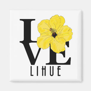 LOVE Lihue Hawaii Yellow Hibiscus Magnet