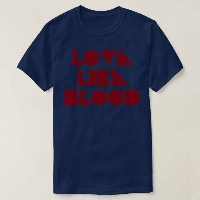 Love Like Bood burgundy T-Shirt (Design Front)