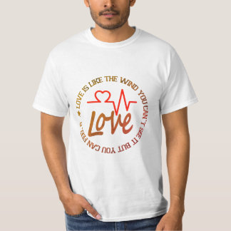 LOVE LIKE IT T-SHIRT