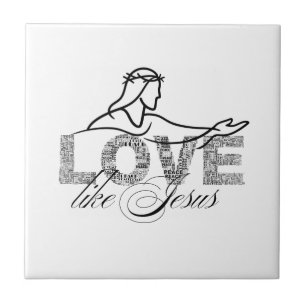 Love Like Jesus Christian Typography Design Ceramic Tile