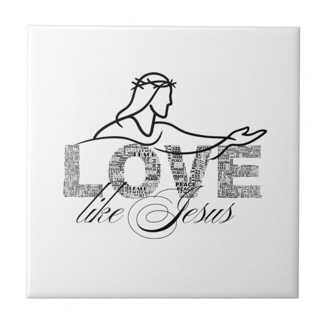 Love Like Jesus Christian Typography Design Ceramic Tile (Front)