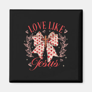 Love Like Jesus Coquette Bow Cross Valentines Chri Magnet