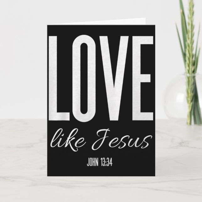 Love Like Jesus John 13_ Bible Verse Christian Scr Card (Front)