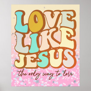 Love Like Jesus  Poster