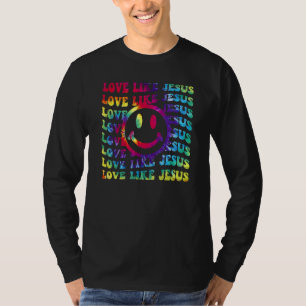 Love Like Jesus Tie Dye Faith Christian Jesus Men  T-Shirt