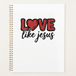 Love Like Jesus Vintage Christian Shirt Design_1 Planner