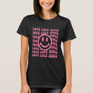 Love Like Jesus Vintage For Women Men T-Shirt