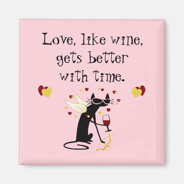 Love Like Wine Valentine Magnet (Front)