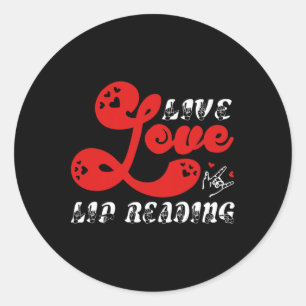 Love Lip Reading Hearing Loss Awareness Classic Round Sticker