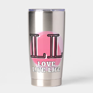 Love Live Life Quote Insulated Tumbler