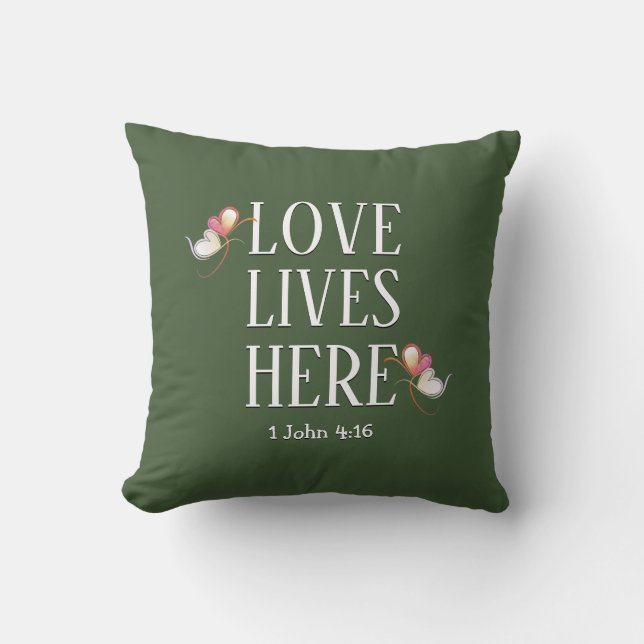 LOVE LIVES HERE | Stylish Green Custom Christian Cushion (Front)