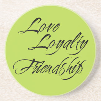 Love loyalty friendship bridal favour sentiment coaster