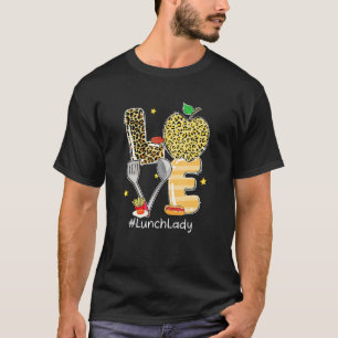 Love Lunch Lady Apple Leopard Cafeteria Staff Back T-Shirt