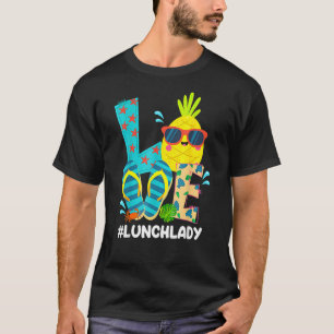Love Lunch Lady Flip Flop Pineapple Summer Christm T-Shirt