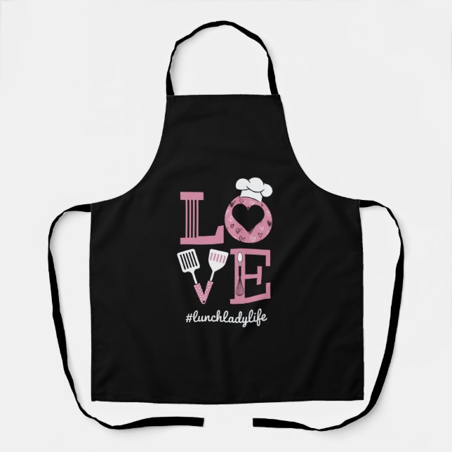 Love Lunch Lady Life Funny Valentines Day Gifts  Apron (Front)