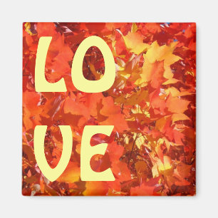 LOVE magnets Orange Red Yellow Leaves custom