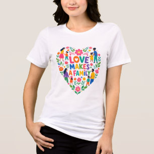 Love Makes A Family Floral Heart Shirt