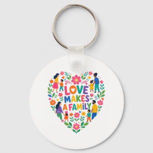 Love Makes A Family Floral Heart Shirt Key Ring
