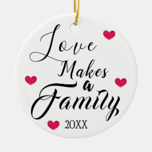 Love Makes a Family - Foster Care Adoption Ceramic Ornament
