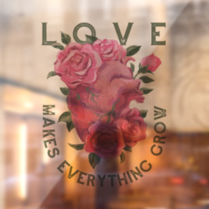 Love Makes Everything Grow – Romantic Floral Art