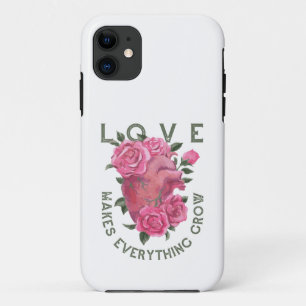 Love Makes Everything Grow – Romantic Floral Art  iPhone 11 Case