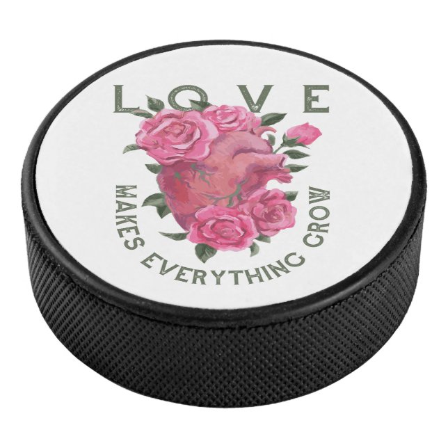 Love Makes Everything Grow – Romantic Floral Art  Hockey Puck (3/4)