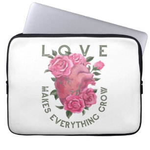 Love Makes Everything Grow – Romantic Floral Art Laptop Sleeve