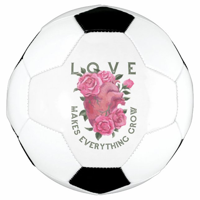 Love Makes Everything Grow – Romantic Floral Art  Soccer Ball (Front)