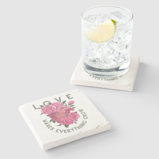 Love Makes Everything Grow – Romantic Floral Art  Stone Coaster (Side)