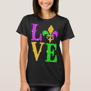 LOVE Mardi Gras Fleur De Lys New Orleans Carnival T-Shirt