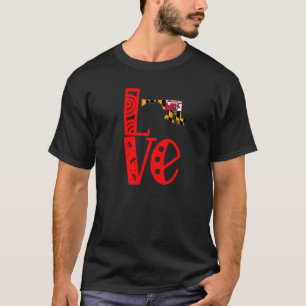 Love Maryland In Block Letters T-Shirt