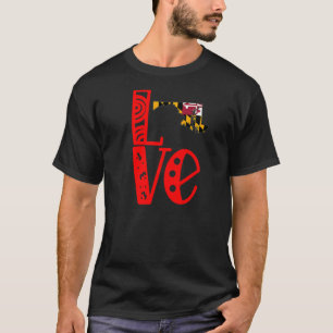 Love Maryland In Block Letters T-Shirt