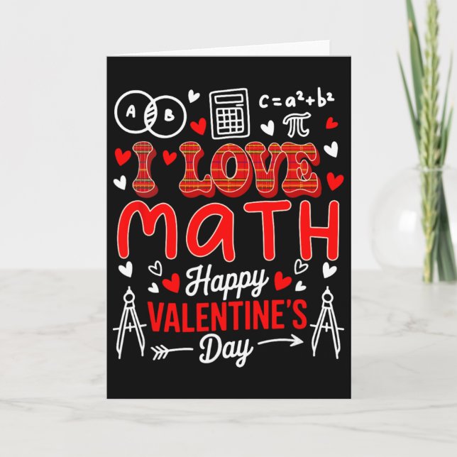 Love Math Happy Valentine's Day Math Teacher Stude Card (Front)