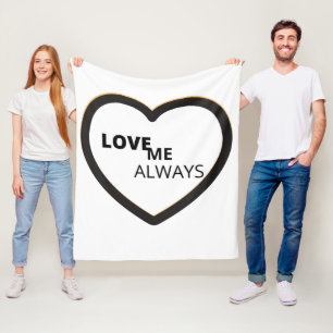 Love Me Always Fleece Blanket